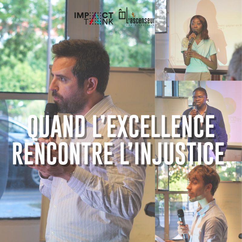Quand l’excellence rencontre l’injustice : 3 axes pour favoriser l’ouverture sociale des grandes écoles