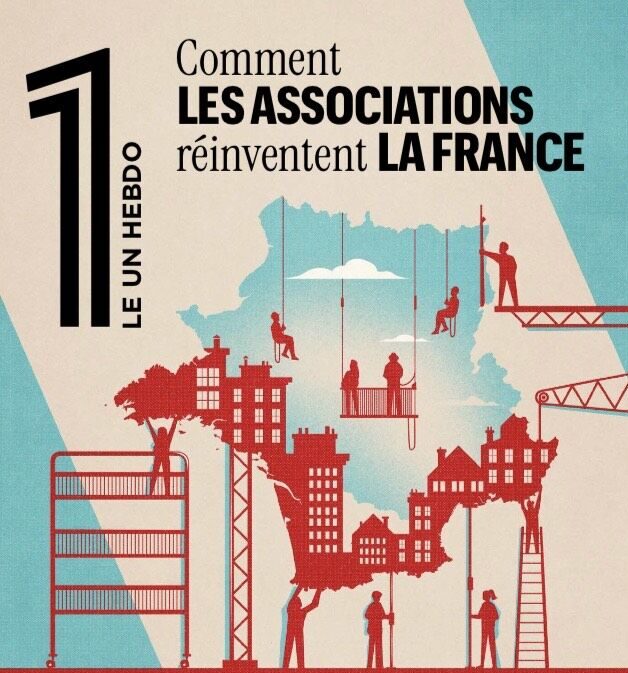 « Comment les associations réinventent la France ? »